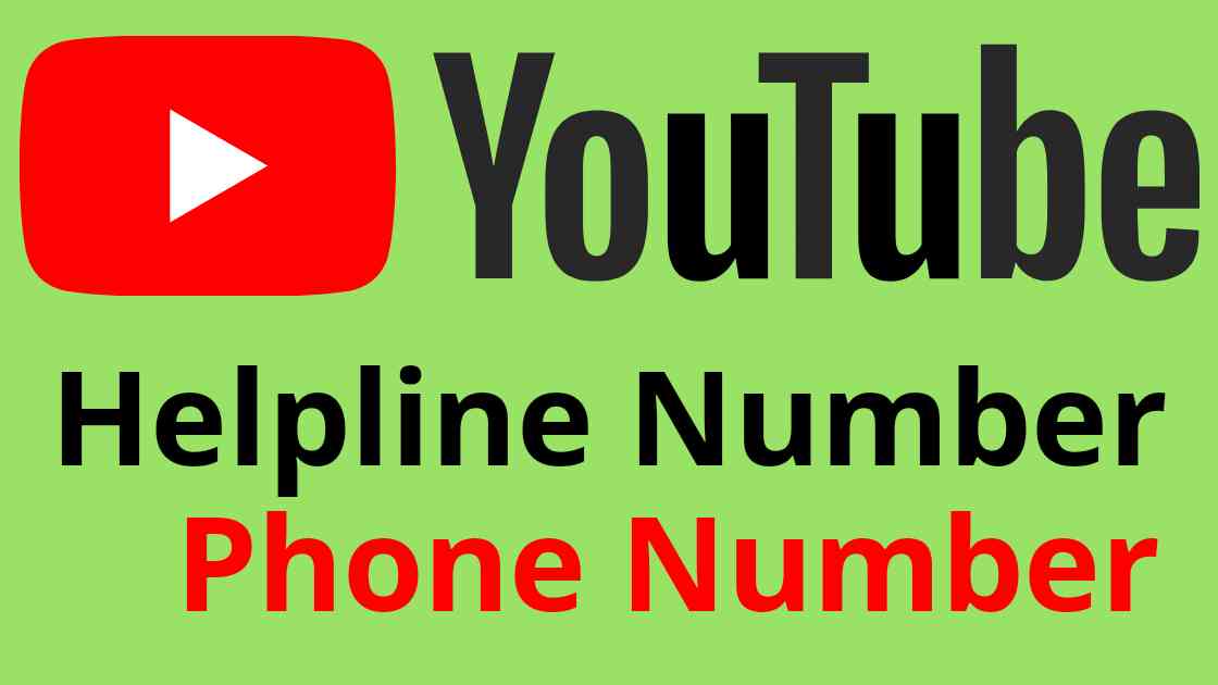 YouTube India Helpline Phone Number