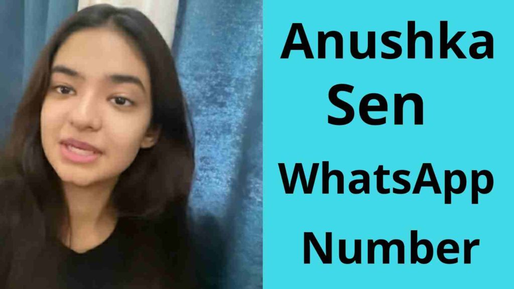 anushka sen phone whatsapp number