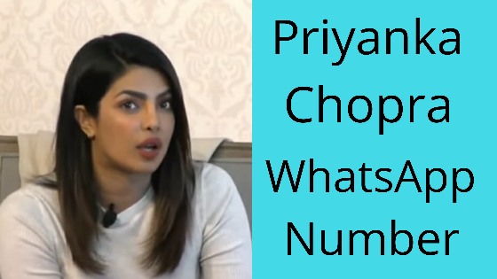 priyanka chopra whatsapp number - contact phone