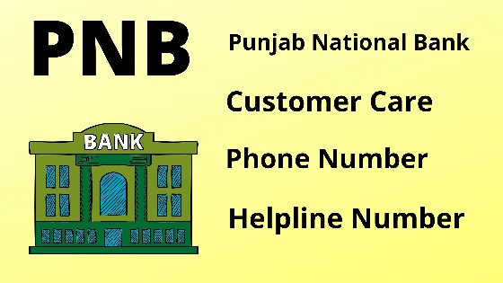 punjab national bank customer care phone number