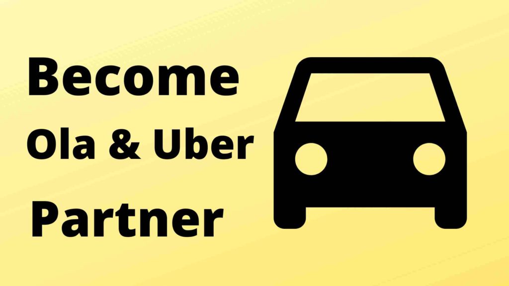 ola, uber driver partner kaise bane 